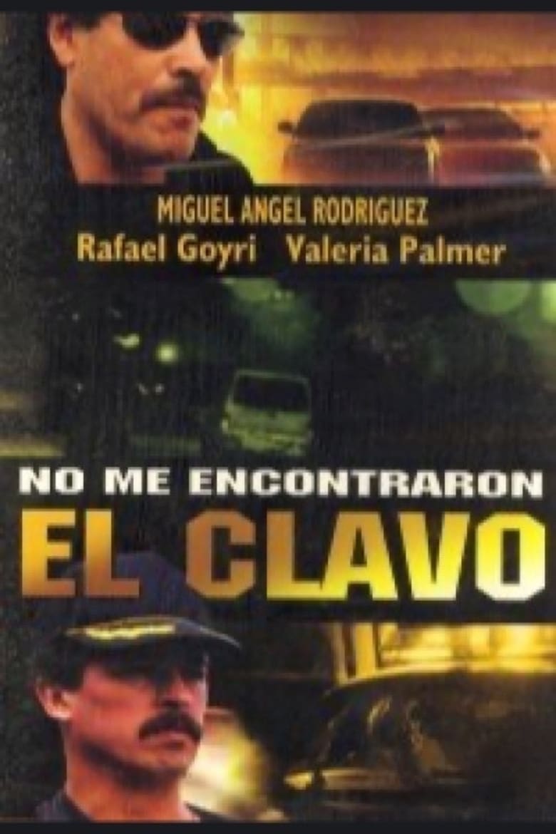 Poster of No me encontraron el clavo