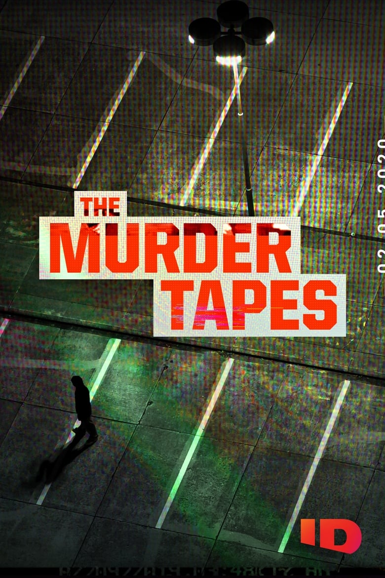 Poster of Episodes in The Murder Tapes - Season 4 - Season 4