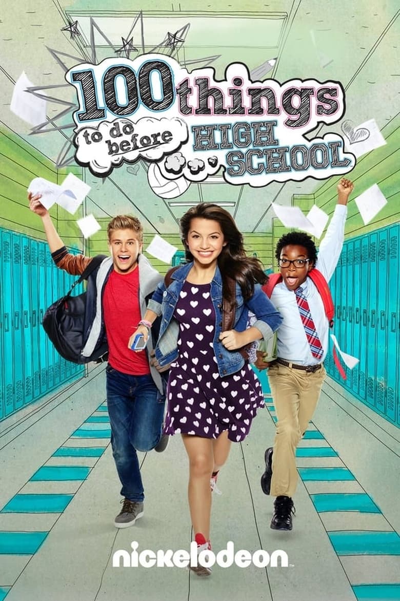 Poster of Episodes in 100 Things To Do Before High School - Season 1 - Season 1