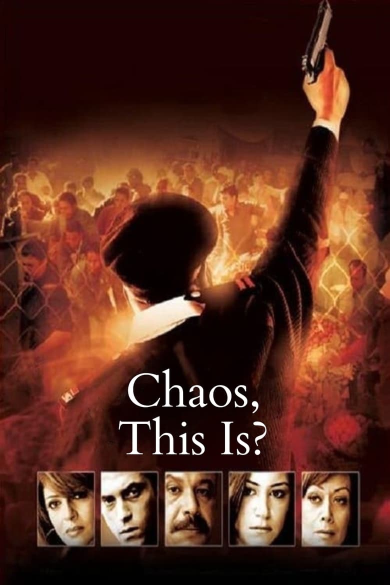 Poster of Chaos, This Is?