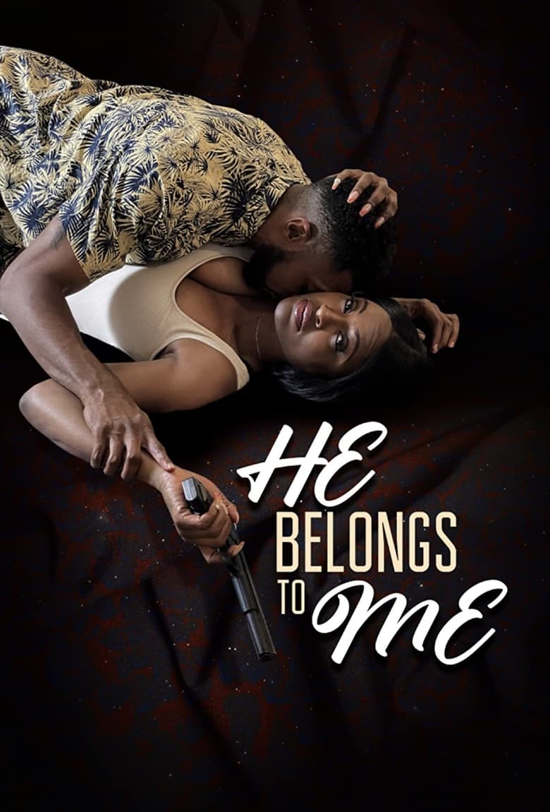 Poster of He Belongs to Me