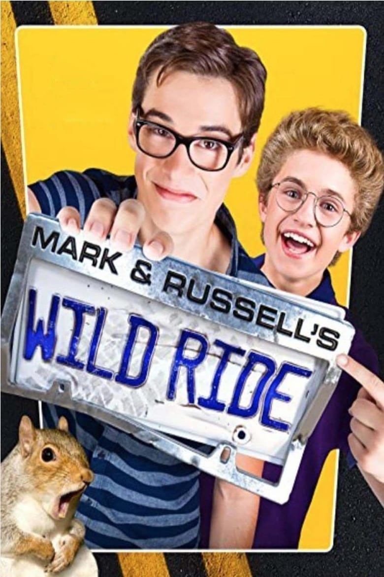 Poster of Mark & Russell's Wild Ride