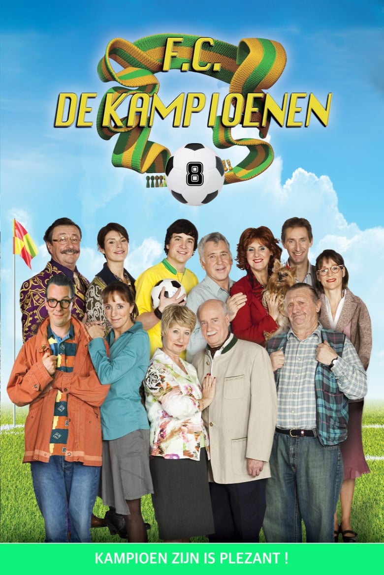 Poster of Episodes in F.C. De Kampioenen - Reeks 8 - Reeks 8