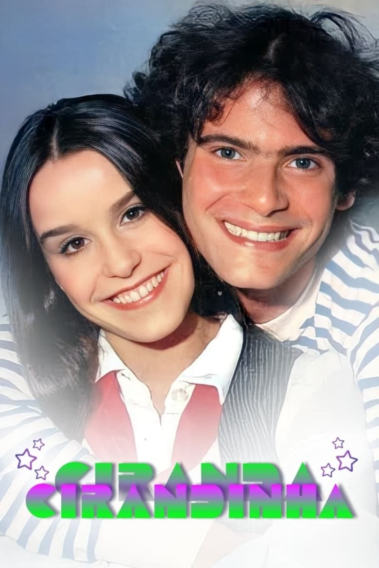 Poster of Episodes in Ciranda, Cirandinha - Season 1 - Season 1