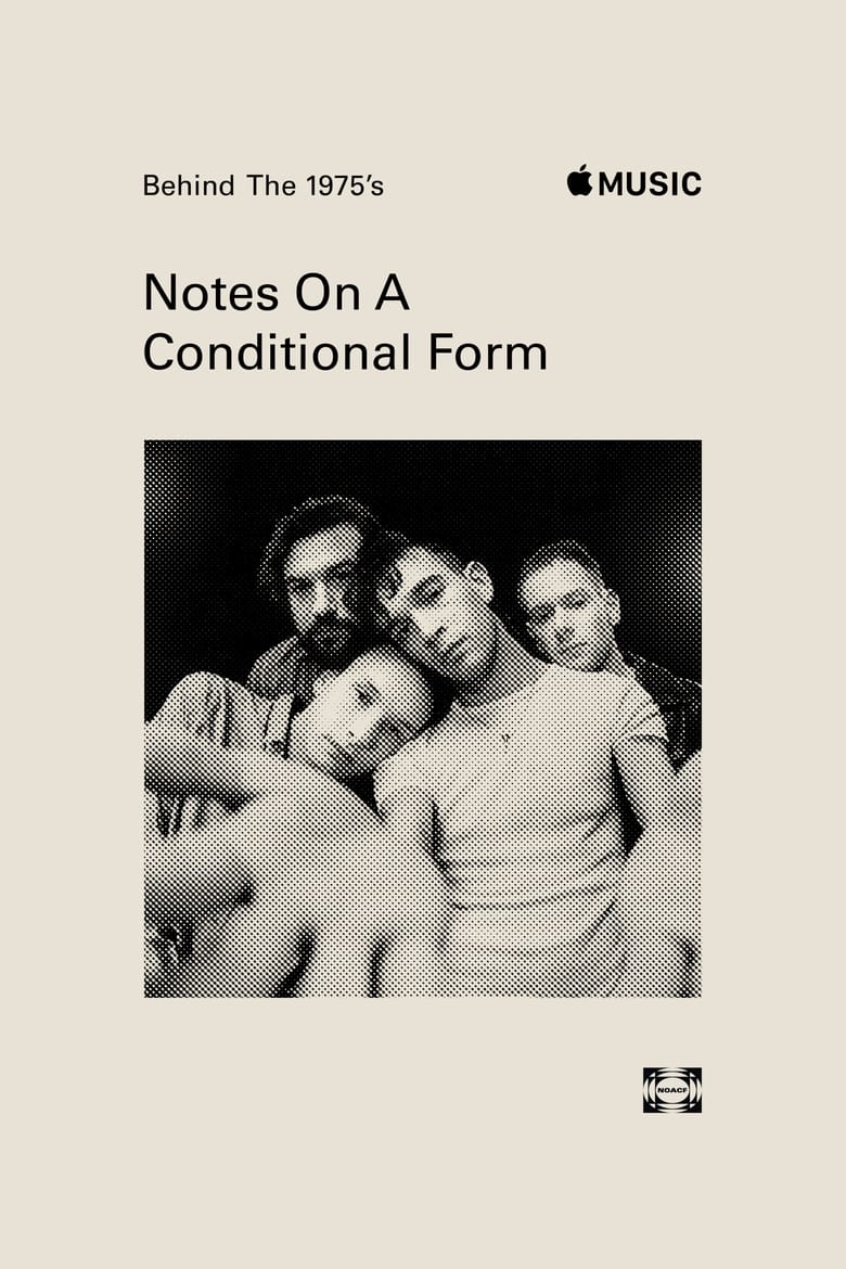 Poster of Behind The 1975’s 'Notes on a Conditional Form'