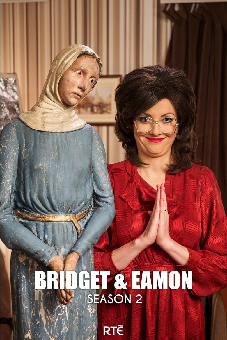 Poster of Episodes in Bridget & Eamon - Season 2 - Season 2