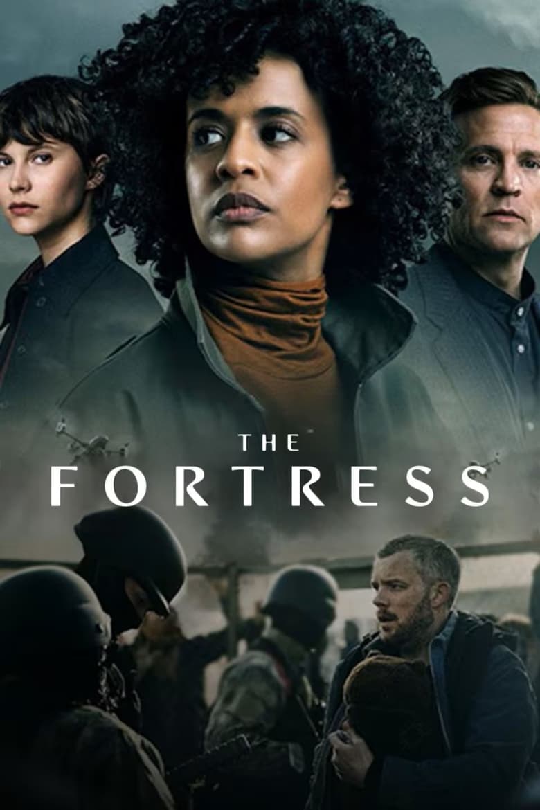 Poster of Episodes in The Fortress - Season 1 - Season 1