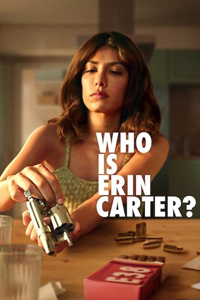 Poster of Episodes in Who Is Erin Carter? - Limited Series - Limited Series