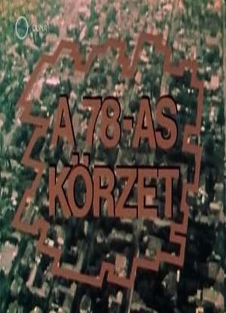 Poster of Episodes in A 78 As Körzet - Season 1 - Season 1