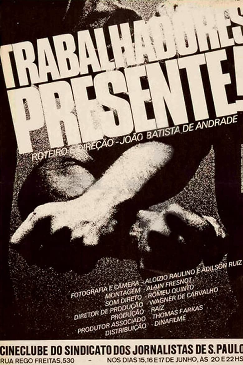 Poster of Trabalhadores: Presente!