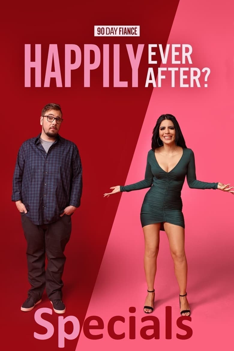 Poster of Episodes in 90 Day Fiancé - Specials - Specials