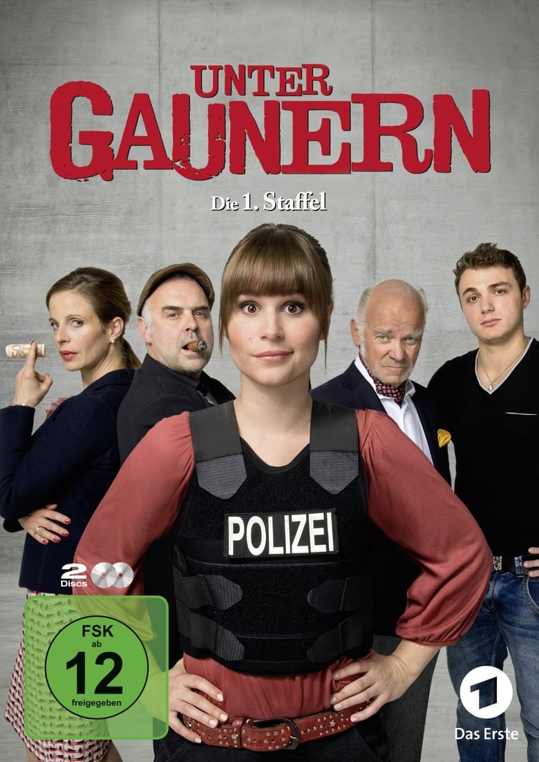 Poster of Cast and Crew in Unter Gaunern - Season 1 - Episode 5 - Episode 5