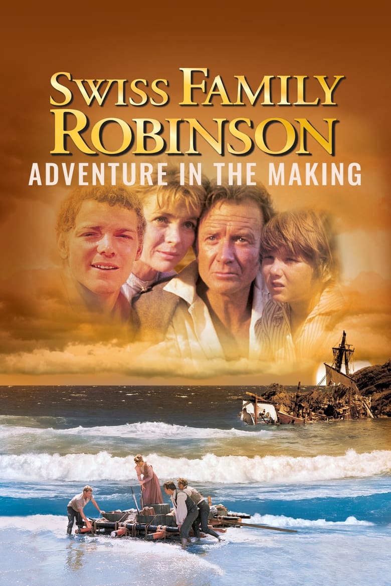 Poster of Swiss Family Robinson: Adventure in the Making