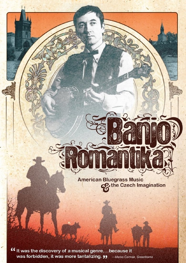 Poster of Banjo Romantika: American Bluegrass Music & The Czech Imagination