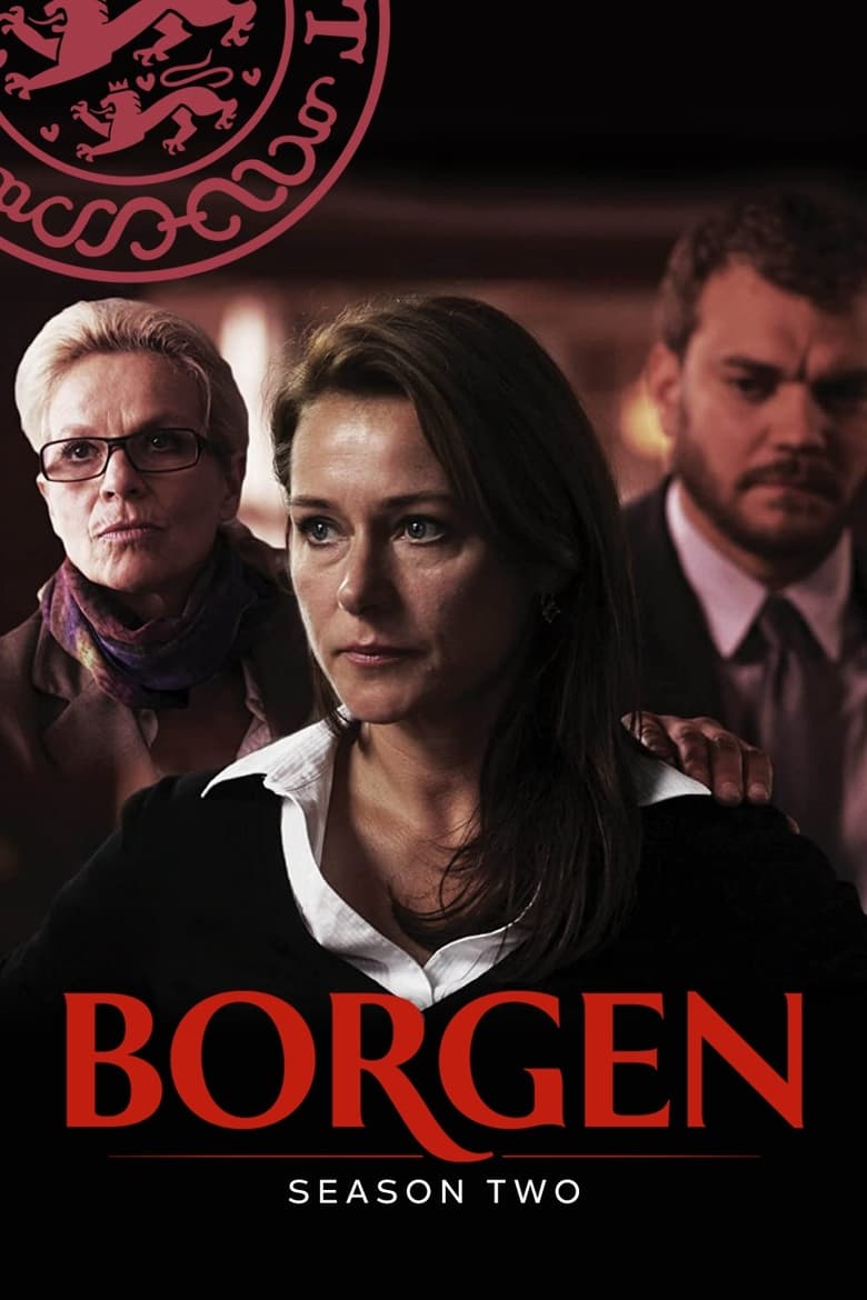 Poster of Cast and Crew in Borgen - Season 2 - Episode 9 - The Sanctity of Private Life