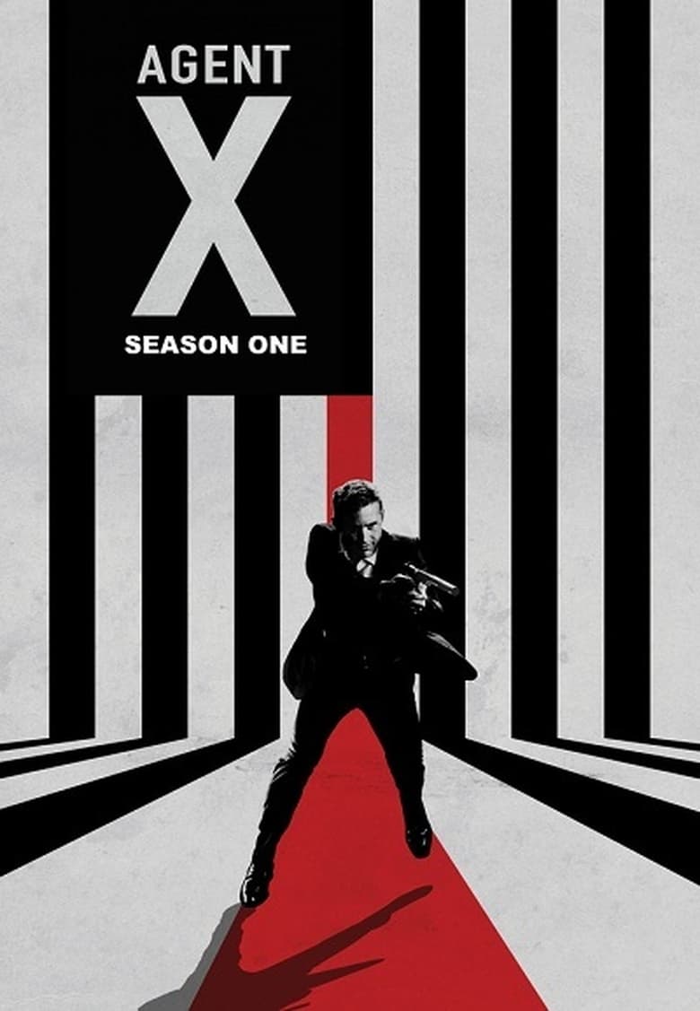 Poster of Cast and Crew in Agent X - Season 1 - Episode 2 - The Enemy of My Enemy