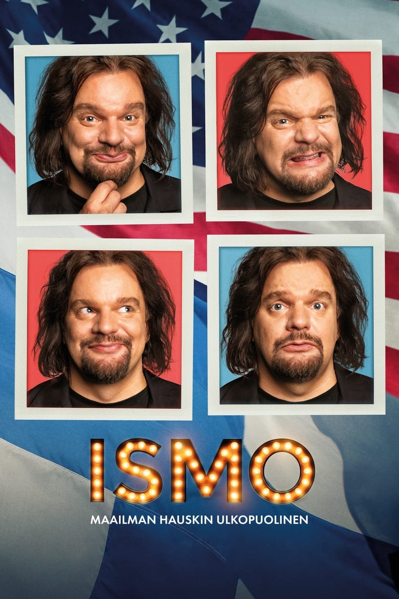 Poster of ISMO - Maailman hauskin ulkopuolinen