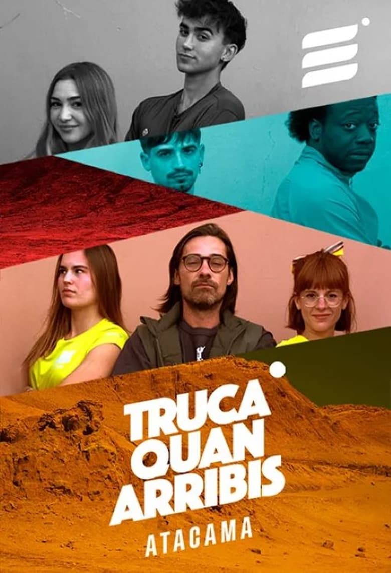 Poster of Episodes in Truca Quan Arribis - Season 1 - Season 1