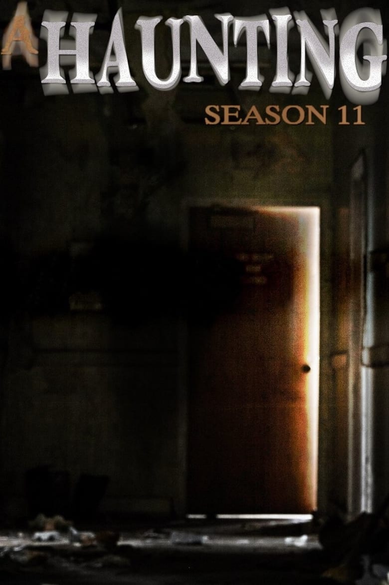 Poster of Episodes in A Haunting - Season 11 - Season 11