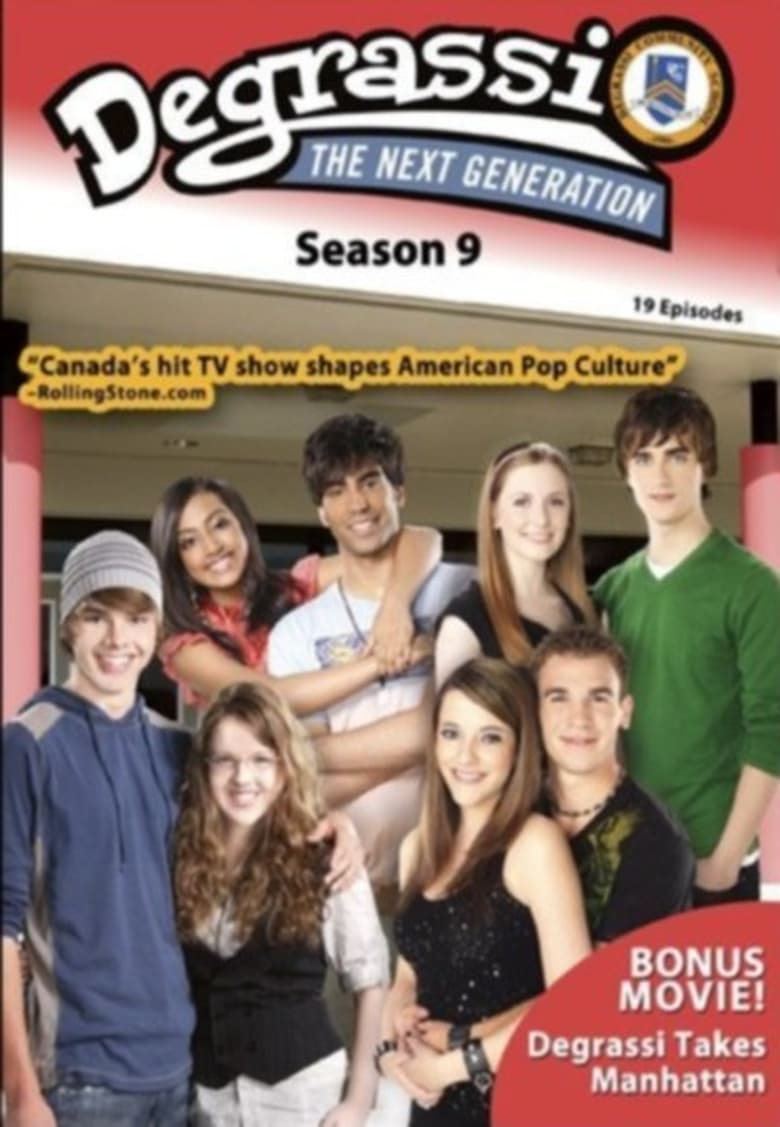 Poster of Episodes in Degrassi - Season 9 - Season 9