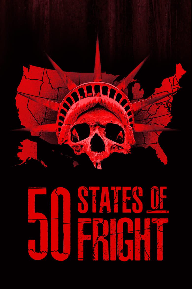 Poster of Episodes in 50 States Of Fright - Season 1 - Season 1