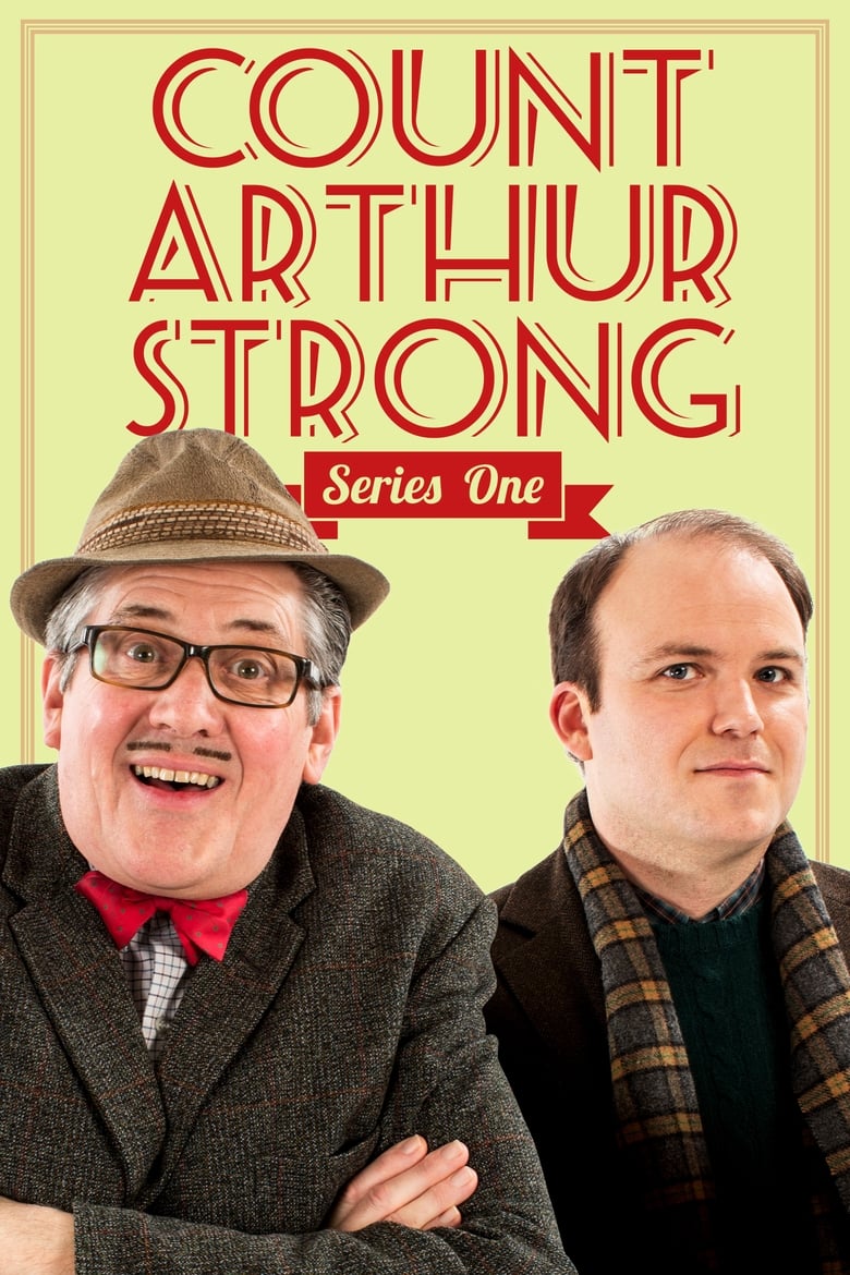 Poster of Episodes in Count Arthur Strong - Series 1 - Series 1