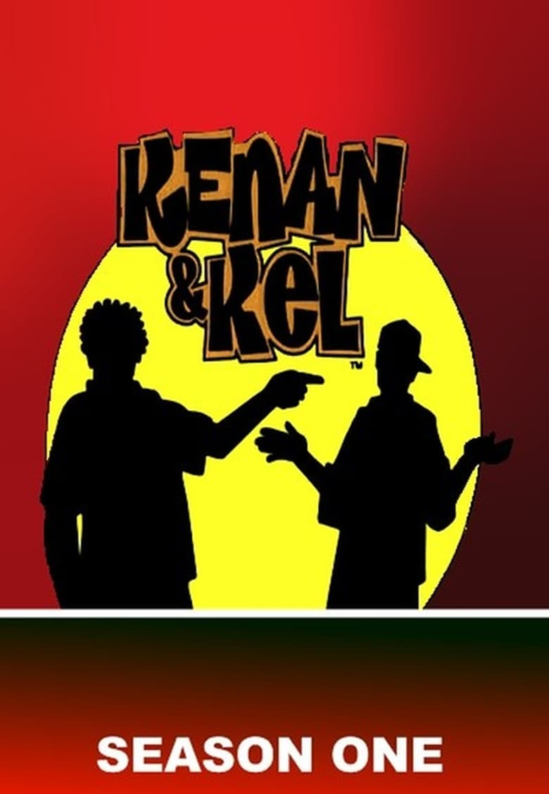 Poster of Episodes in Kenan & Kel - Season 1 - Season 1