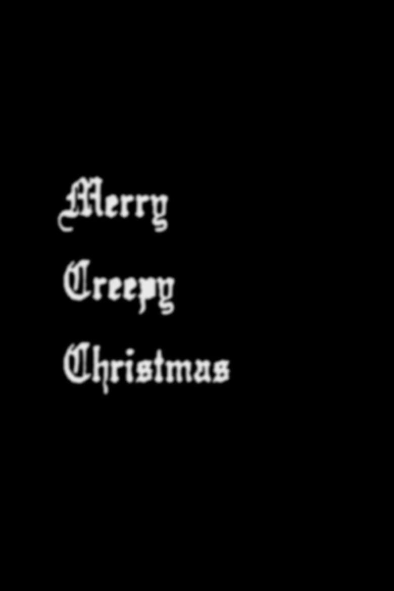 Poster of Merry Creepy Christmas