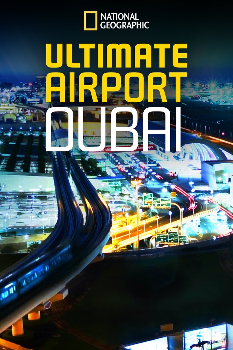 Poster of Ultimate Airport Dubai