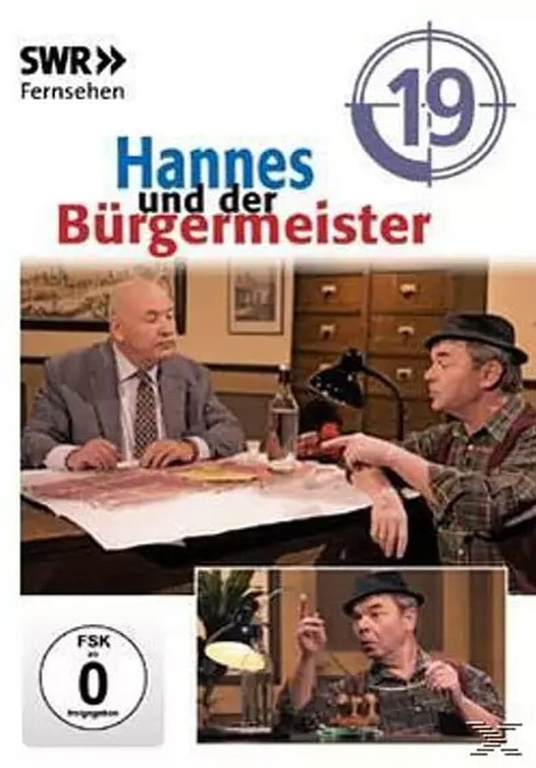 Poster of Episodes in Hannes Und Der Bürgermeister - Season 19 - Season 19