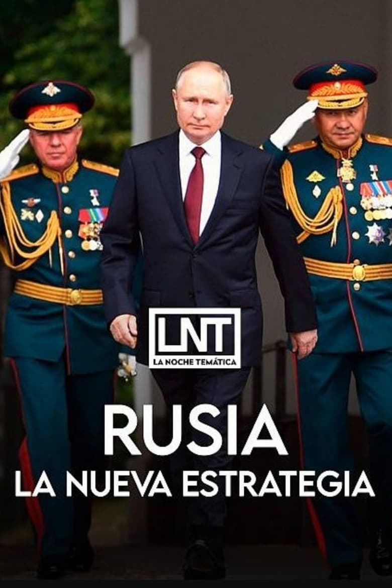 Poster of Rusia, la nueva estrategia