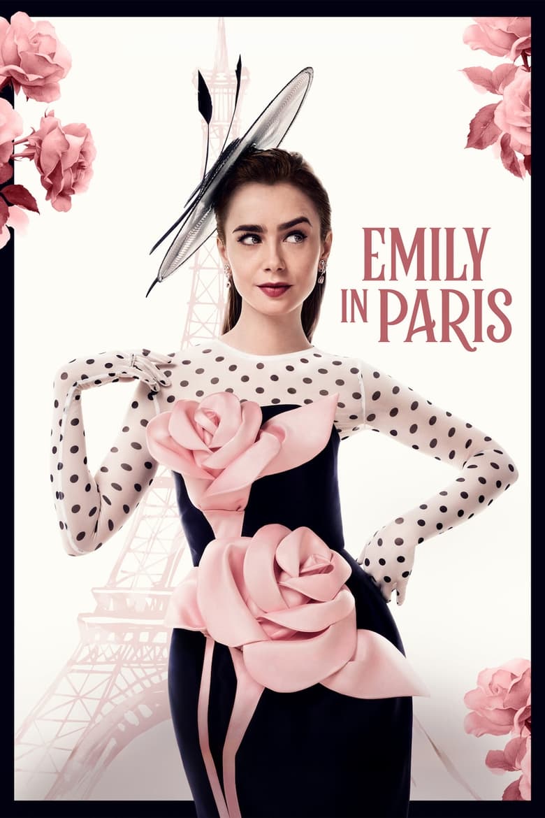 Poster of Cast and Crew in Emily In Paris - Season 4 - Episode 1 - Break Point