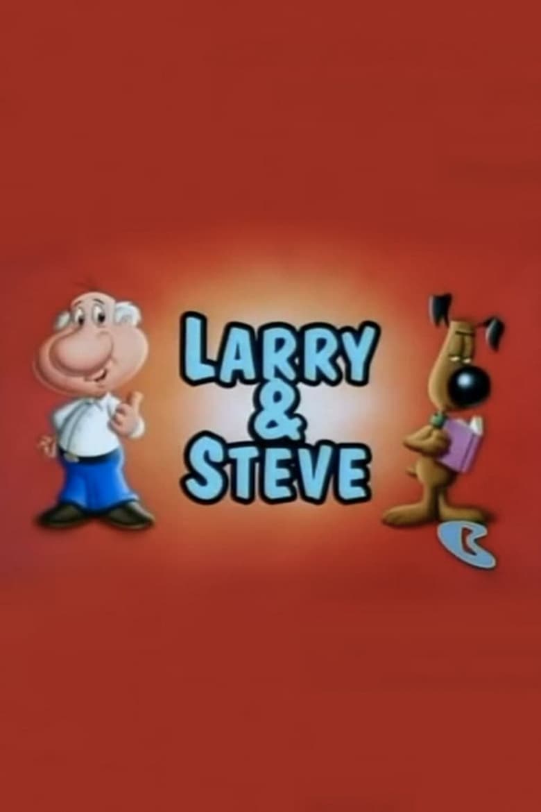 Poster of Larry and Steve