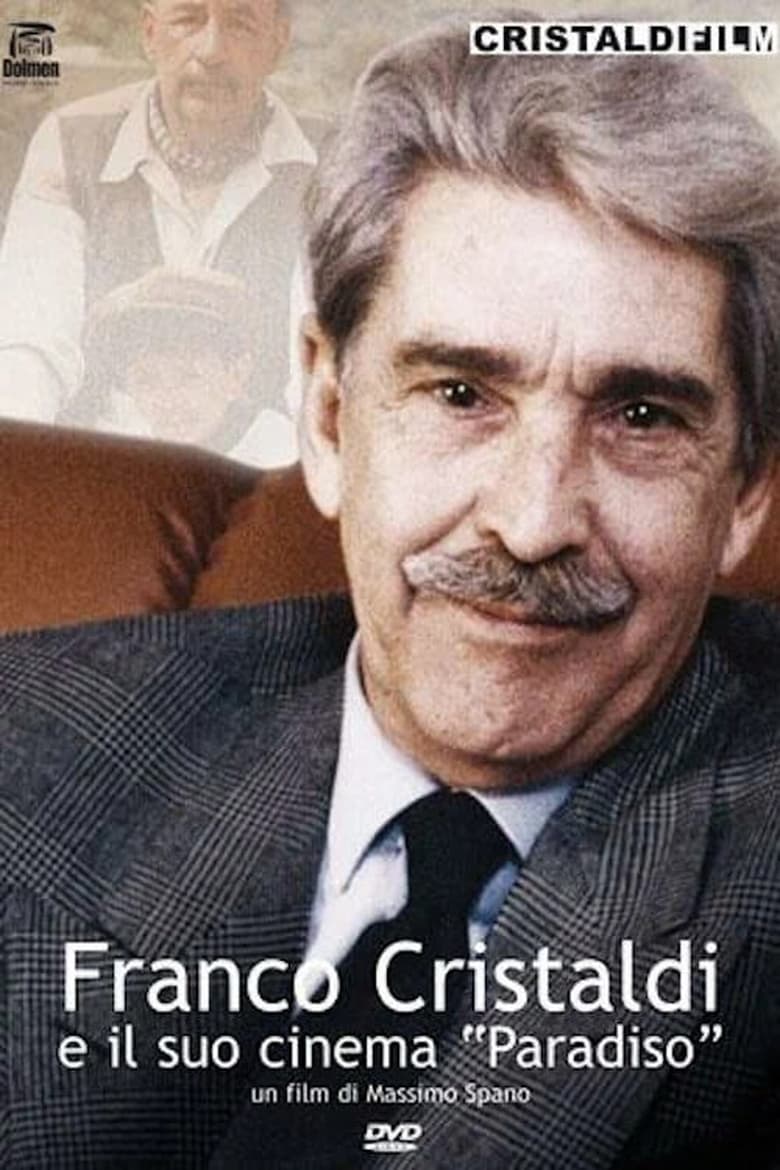 Poster of Franco Cristaldi e il suo cinema Paradiso