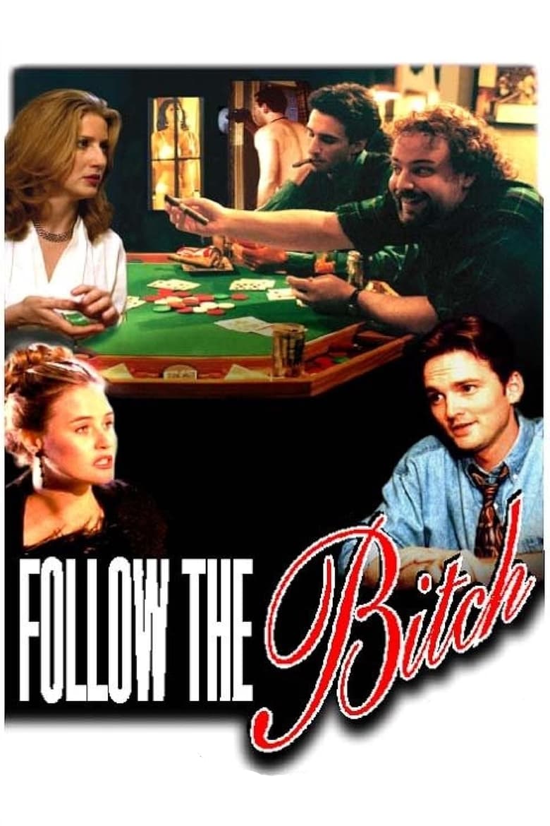 Poster of Follow the Bitch