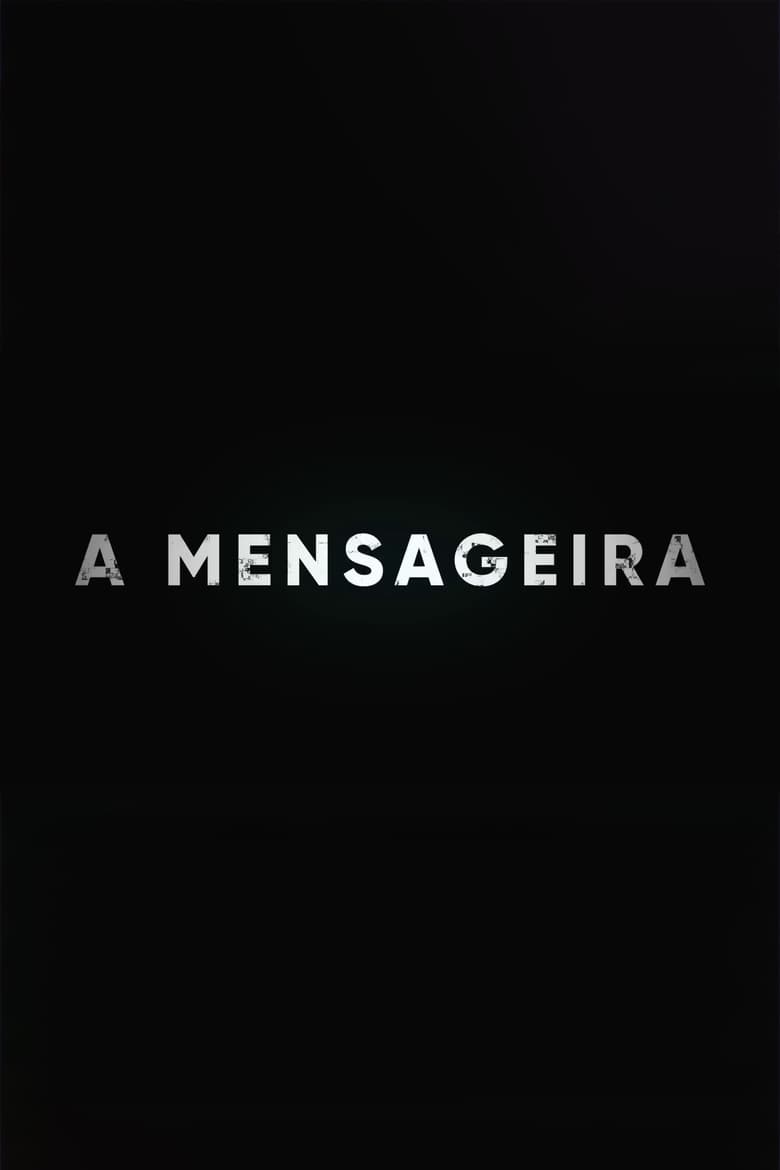 Poster of Cast and Crew in A Mensageira - Season 1 - Episode 11 - Episode 11