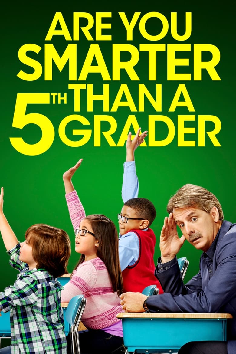 Poster of Are You Smarter Than a 5th Grader?