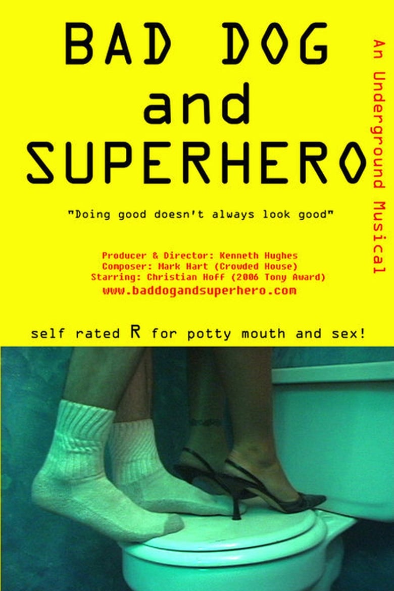 Poster of Bad Dog and Superhero