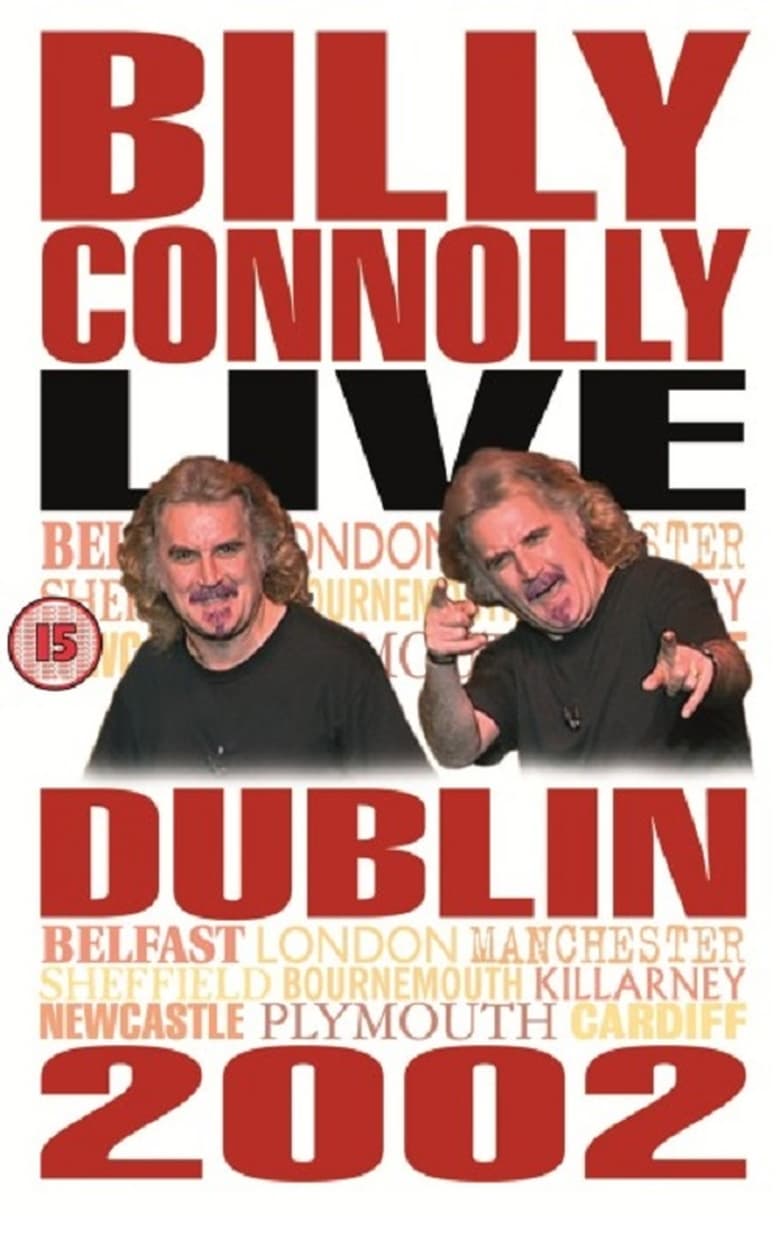 Poster of Billy Connolly: Live in Dublin 2002