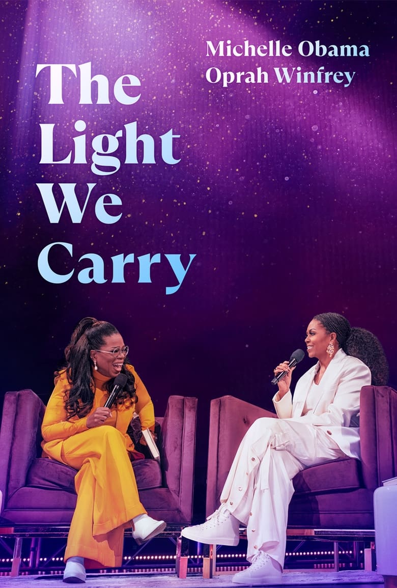 Poster of The Light We Carry: Michelle Obama and Oprah Winfrey