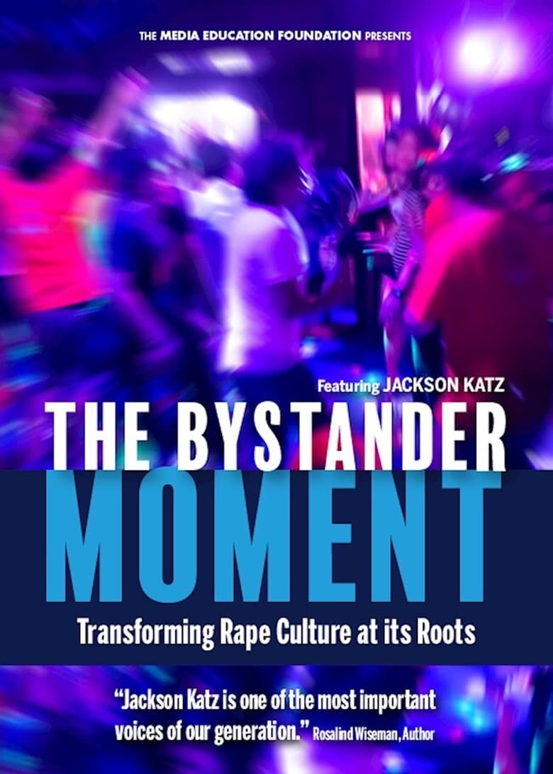 Poster of The Bystander Moment