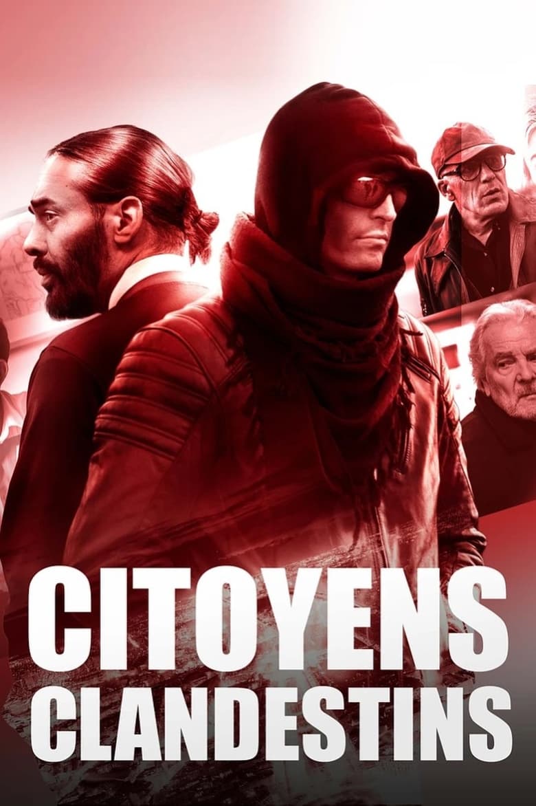 Poster of Episodes in Citoyens Clandestins - Season 1 - Season 1