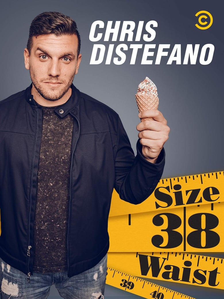 Poster of Chris Distefano: Size 38 Waist