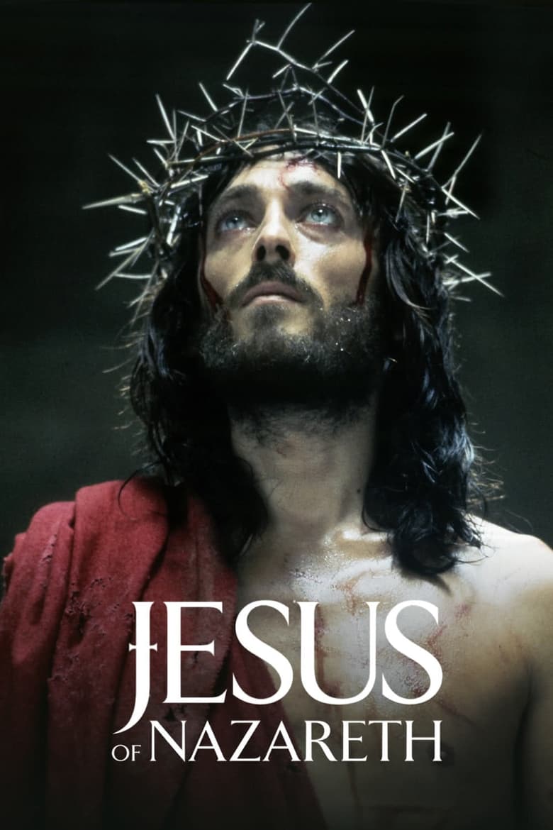 Poster of Cast and Crew in Jesus Of Nazareth - Season 1 - Episode 2 - Part 2