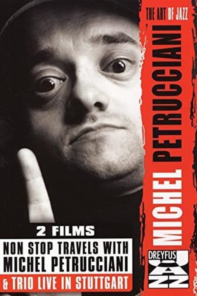 Poster of Non Stop Travels with Michel Petrucciani