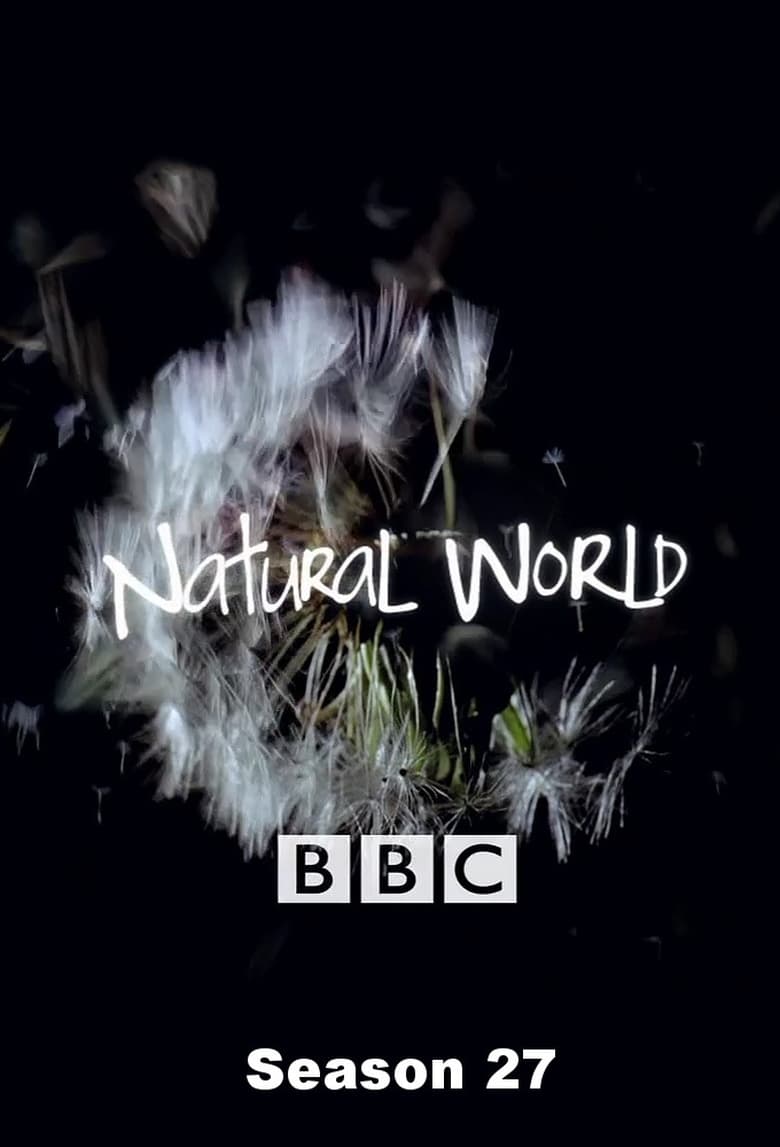 Poster of Episodes in Natural World - Season 27 - Season 27