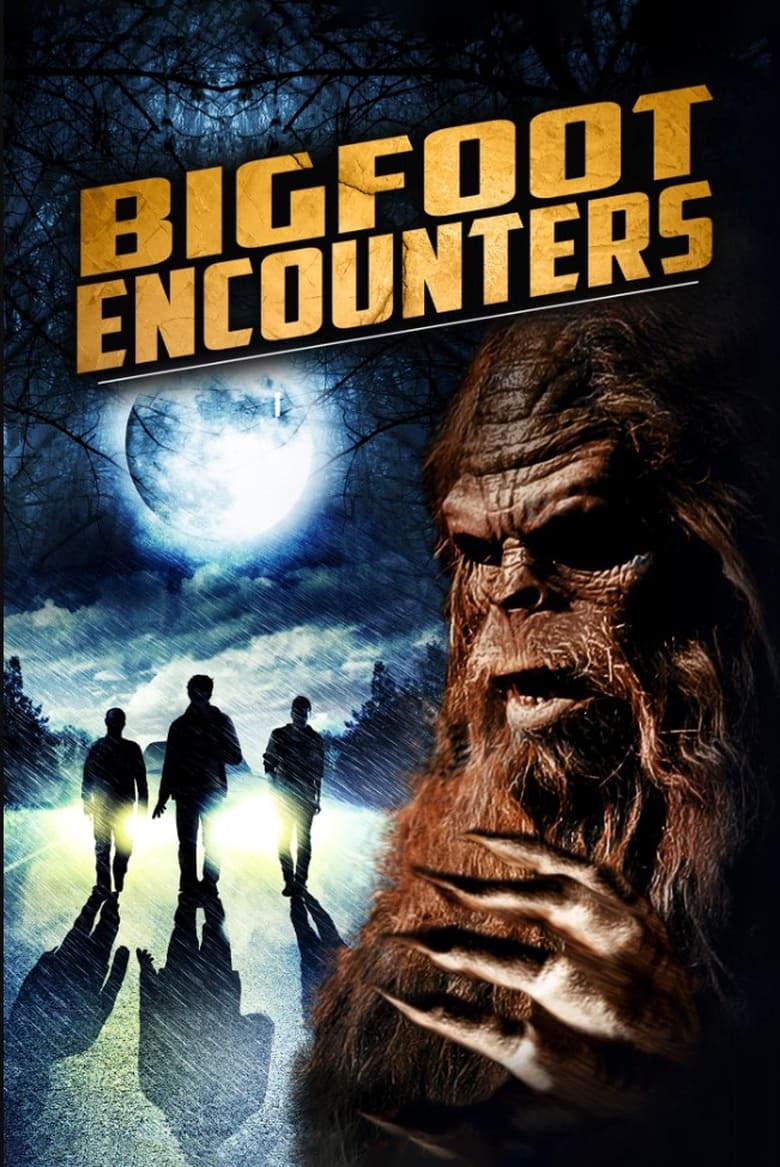 Poster of Bigfoot Encounters