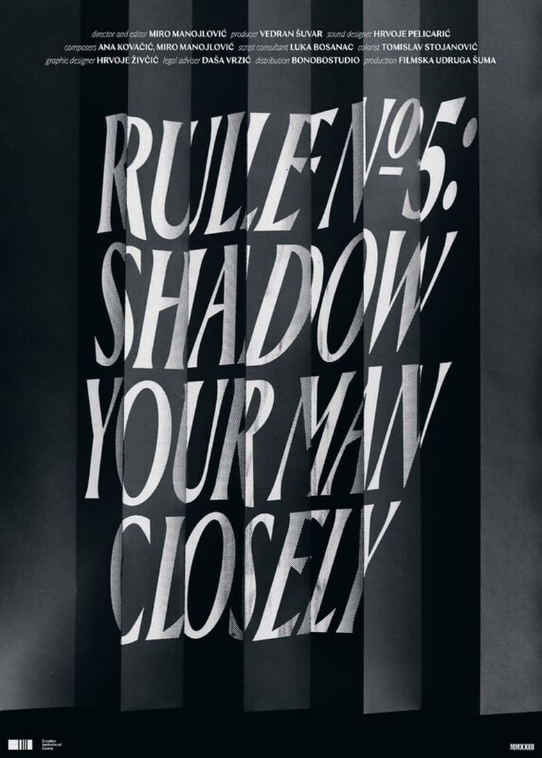 Poster of Rule No. 5: Shadow Your Man Closely