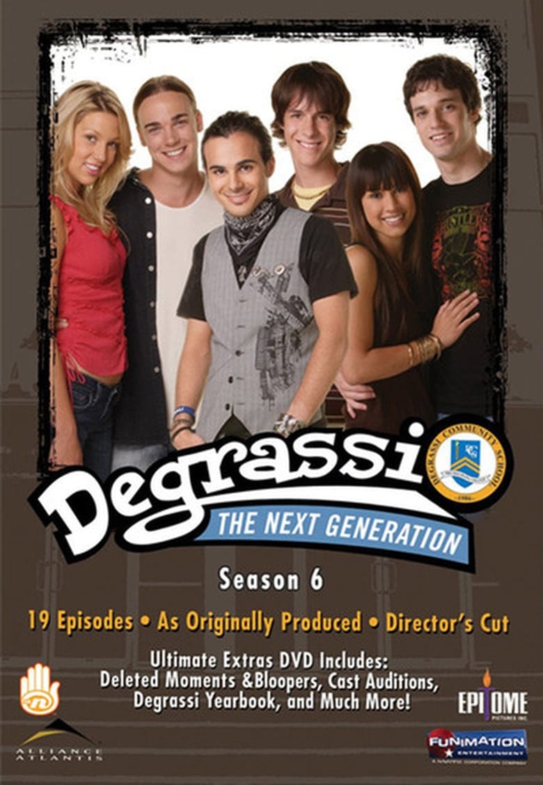 Poster of Episodes in Degrassi - Season 6 - Season 6