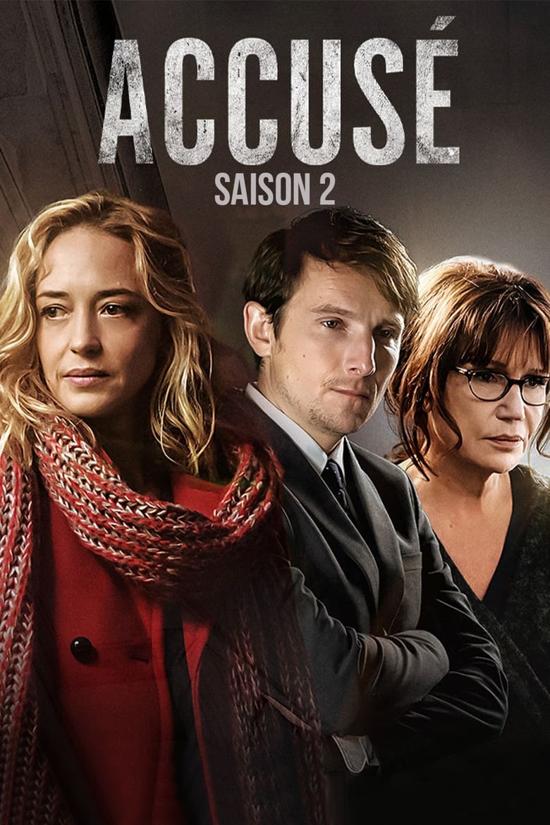 Poster of Episodes in Accusé - Season 2 - Season 2